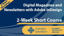 2-week short course poster image for Digital Magazines and Newsletters with Adobe InDesign